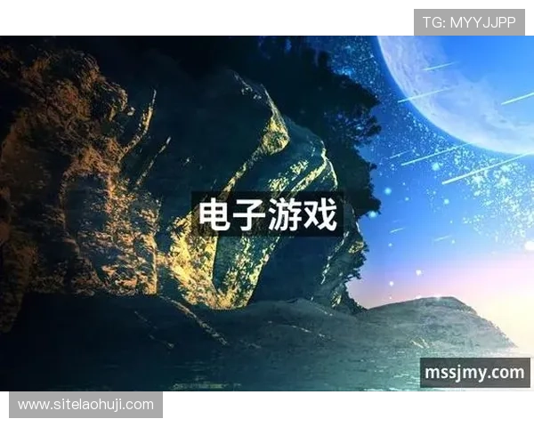 ag电子游戏官网丰富的游戏种类，满足不同玩家的娱乐偏好与挑战欲望